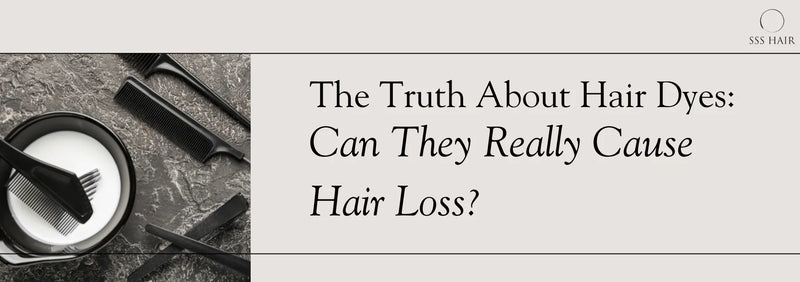The Truth About Hair Dyes: Can They Really Cause Hair Loss?