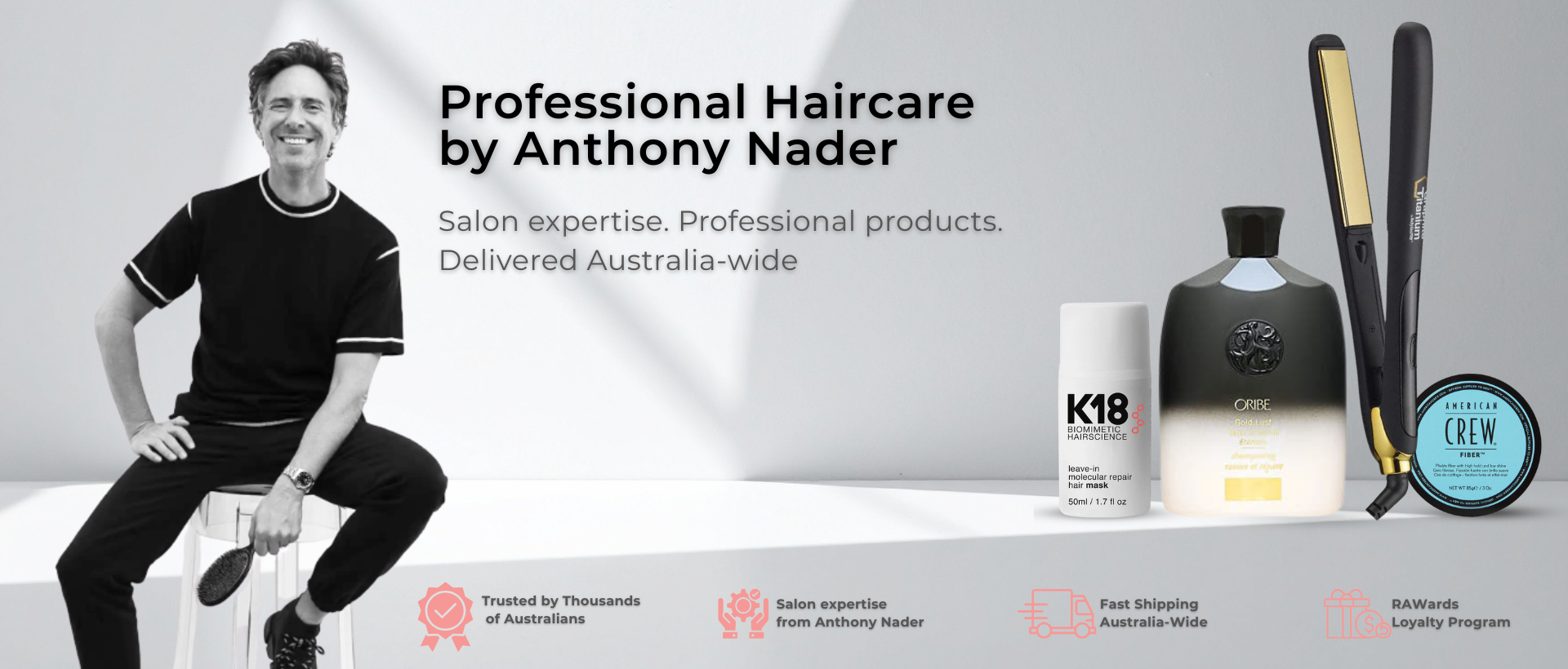 Professional Haircare by Anthony Nader featuring hair products and a stylist.