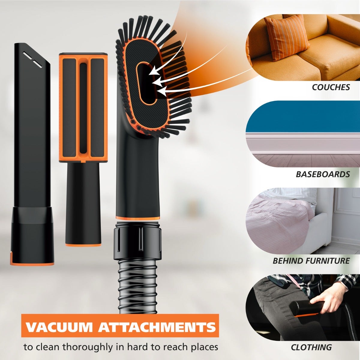 Vacuum cleaner hose attachment set with three black and orange cleaning heads, shown alongside inset usage examples on couches, baseboards, behind furniture, and clothing.