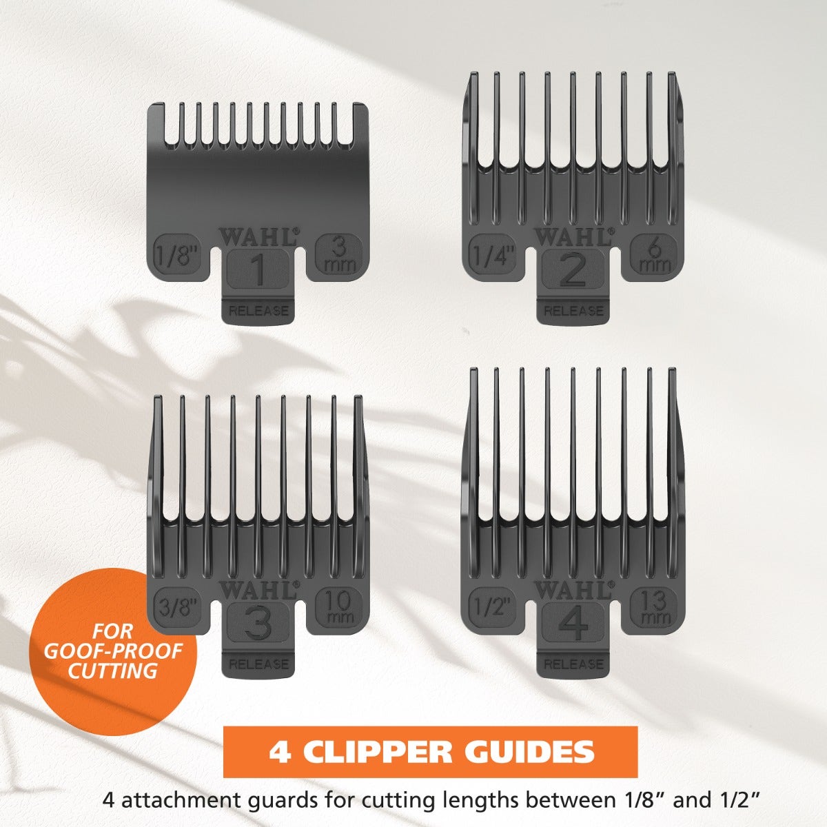 Four black Wahl clipper guide combs arranged in a 2x2 grid on a light background, with an orange badge reading 'FOR GOOF-PROOF CUTTING' and a bottom text banner saying '4 CLIPPER GUIDES'.